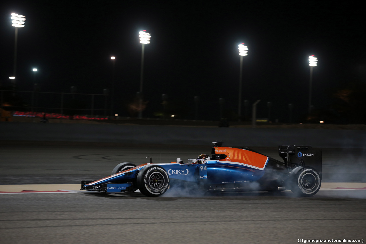 GP BAHRAIN, 01.04.2016 - Prove Libere 2, Pascal Wehrlein (GER) Manor Racing MRT05